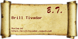 Brill Tivadar névjegykártya